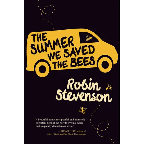 The Summer We Saved the Bees