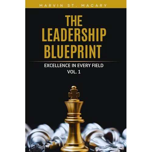 The Leadership Blueprint: Excellence in Every Field