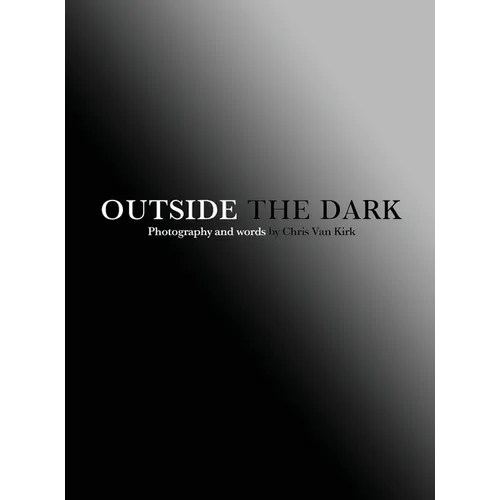Outside The Dark