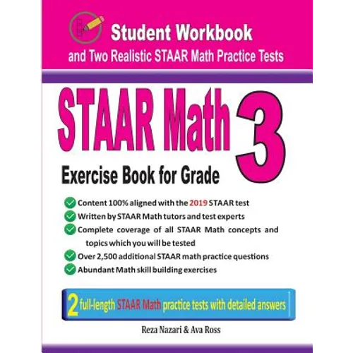 STAAR Math Exercise Book for Grade 3: Student Workbook and Two Realistic STAAR Math Tests