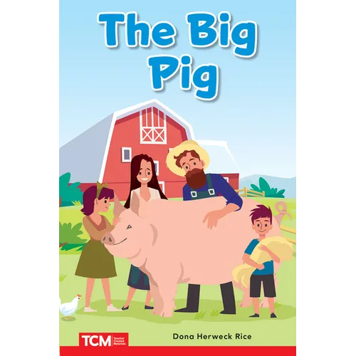 The Big Pig: Prek/K: Book 9