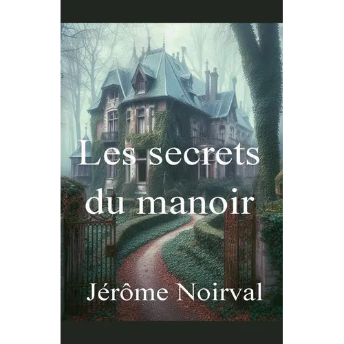 Les secrets du manoir