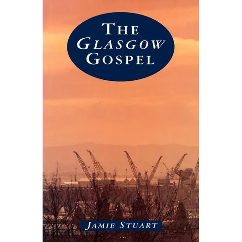 The Glasgow Gospel