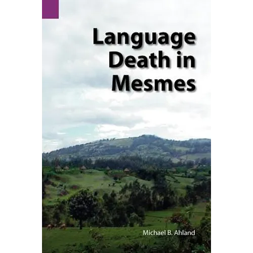 Language Death in Mesmes