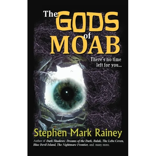 The Gods of Moab