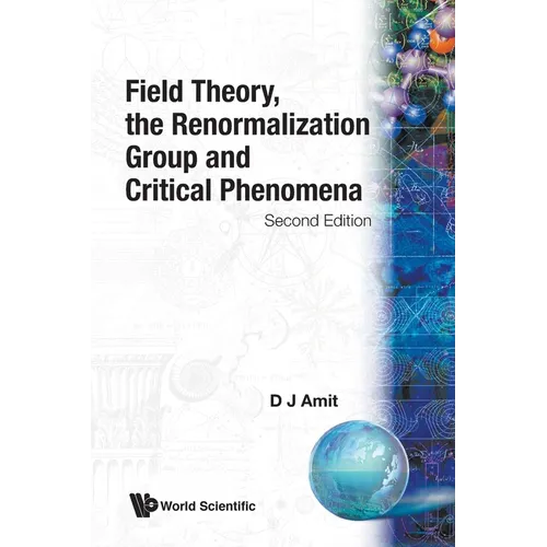 Field Theory, the Renormalization Group and Critical Phenomena (2nd Edition)