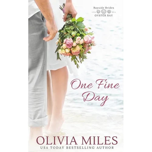 One Fine Day: an Oyster Bay novel