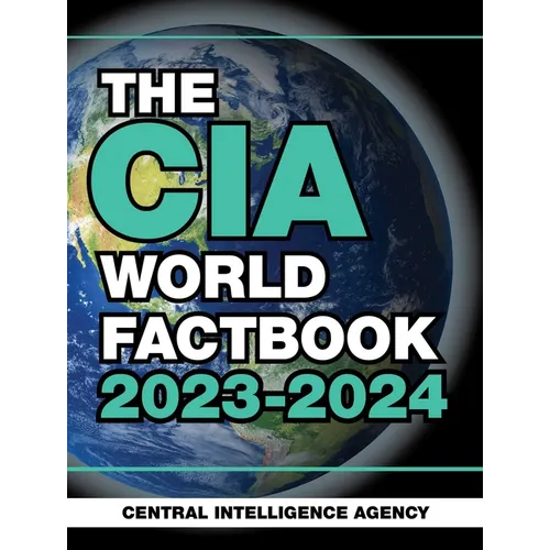 The CIA World Factbook 2023-2024