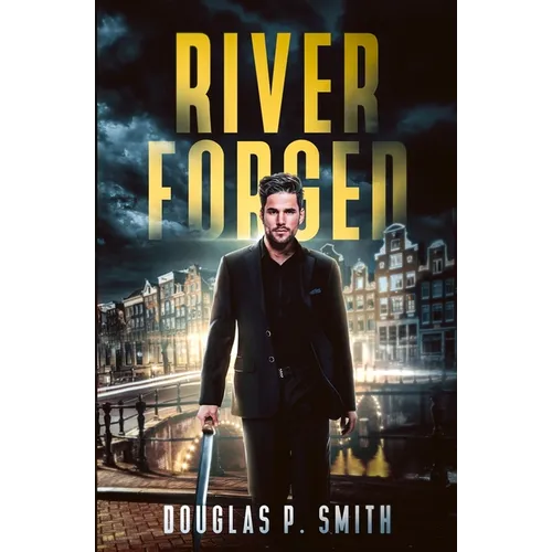 River Forged