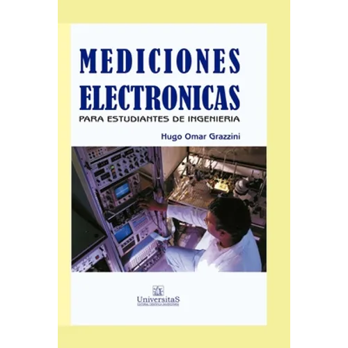 Mediciones electrónicas: Para estudiantes de ingeniería