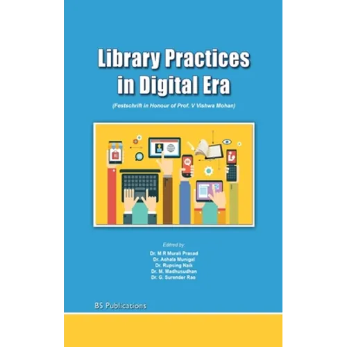 Library Practices in Digital Era