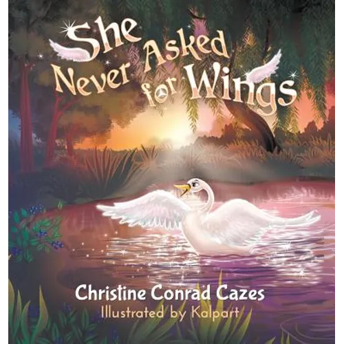 She Never Asked for WIngs