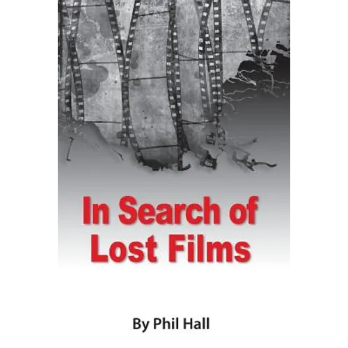 In Search of Lost Films