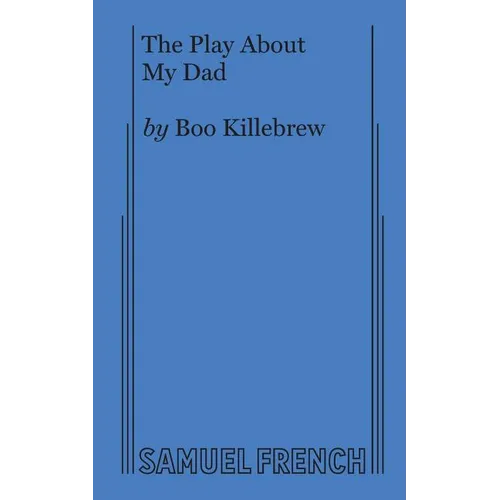 The Play about My Dad