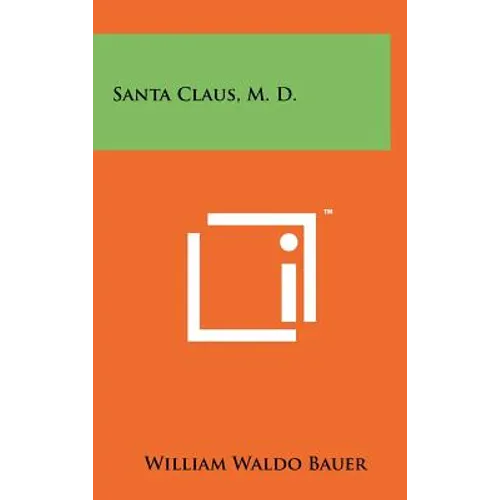 Santa Claus, M. D.