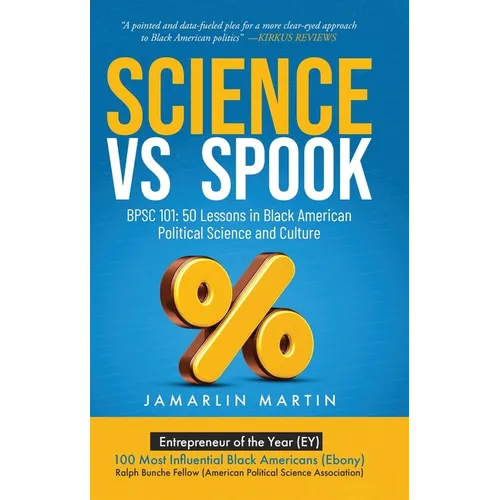 Science Vs Spook: BPSC 101: 50 Lessons in Black American Political Science and Culture