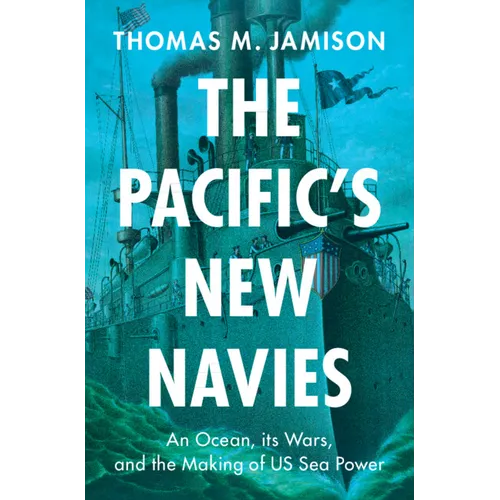The Pacific's New Navies
