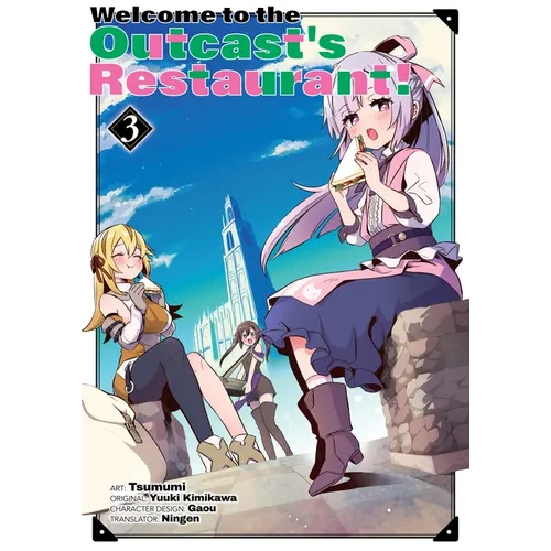 Welcome to the Outcast's Restaurant! Vol. 3 (Manga)