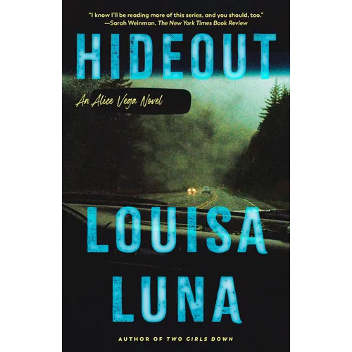 Hideout: An Alice Vega Novel (an Edgar Award Winner)
