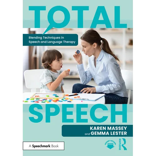 Total Speech: Blending Techniques in Speech and Language Therapy