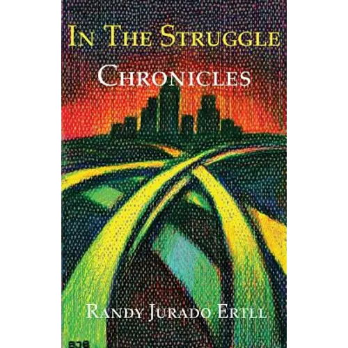 In The Struggle: Chronicles