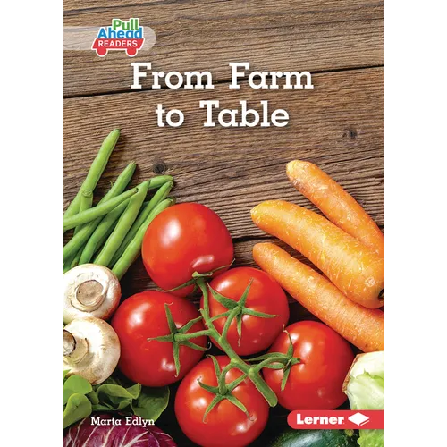 From Farm to Table