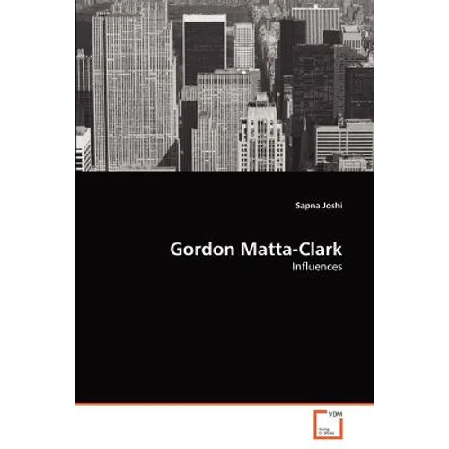 Gordon Matta-Clark