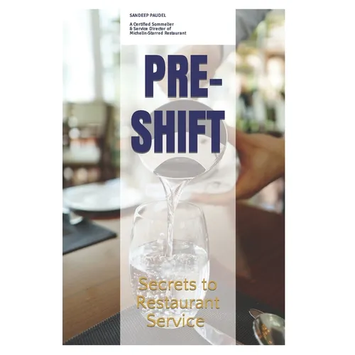 Pre-Shift: Secrets to Restaurant Service