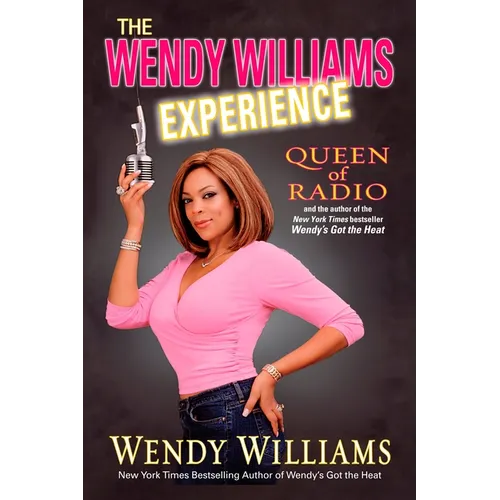 The Wendy Williams Experience
