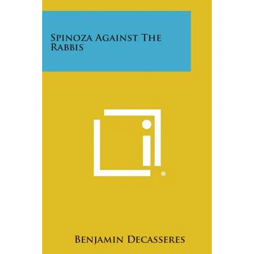 Spinoza Against the Rabbis
