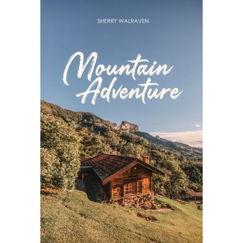Mountain Adventure