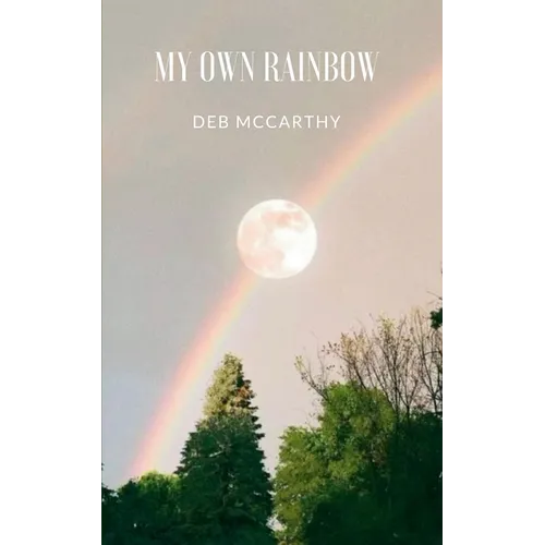 My Own Rainbow