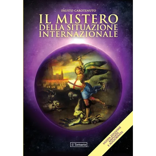 Il Mistero della Situazione Internazionale