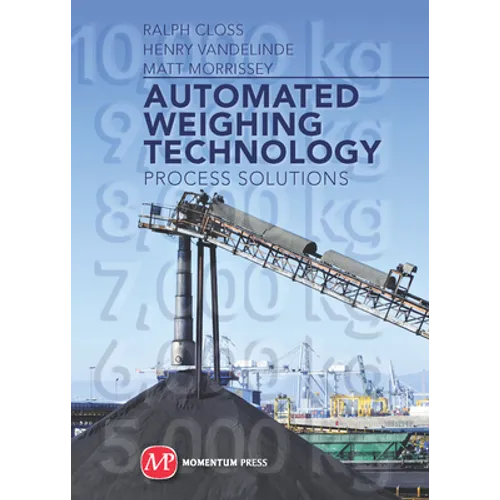 Automated Weighing Technology: Process Solutions