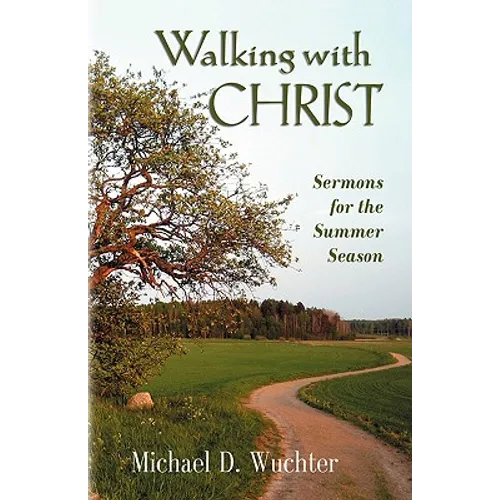Walking with Christ
