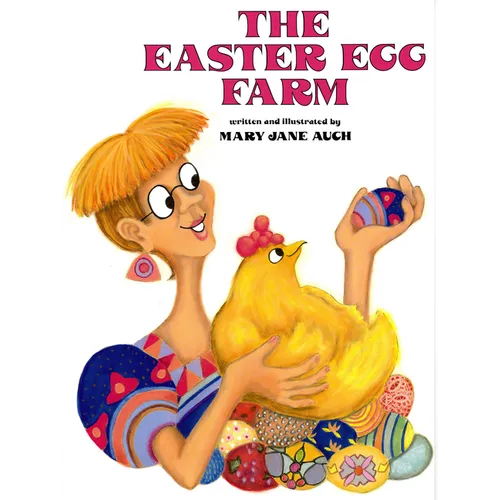 The Easter Egg Farm