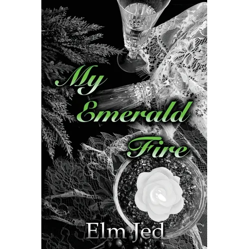 My Emerald Fire