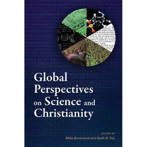Global Perspectives on Science and Christianity