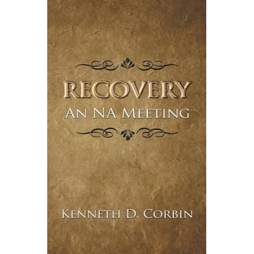 Recovery: An NA Meeting