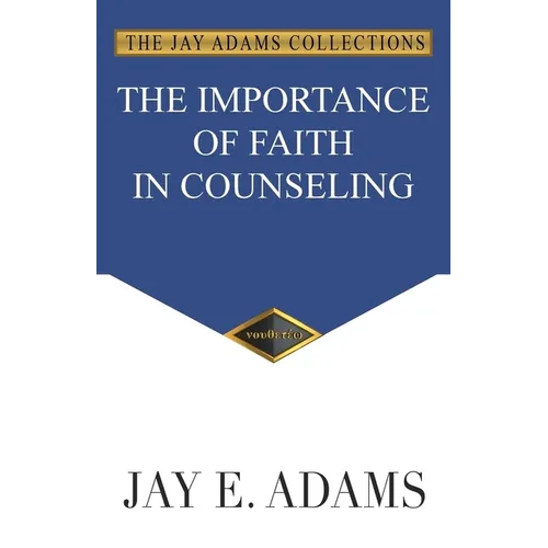 The Importance of Faith in Counseling