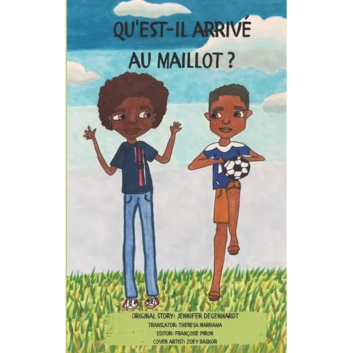 Qu'est-il arrivé au maillot ?