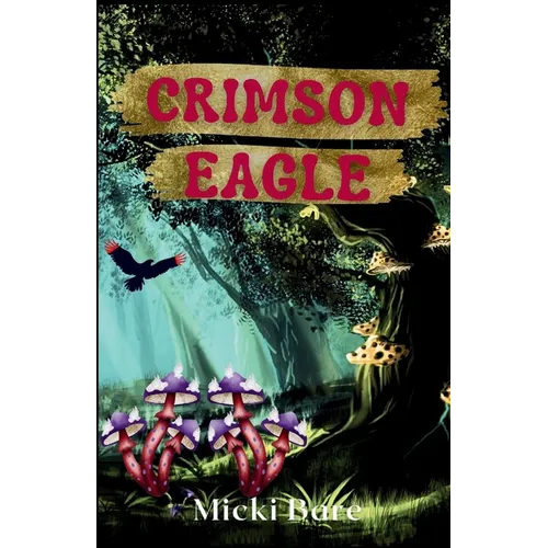Crimson Eagle: Zahra of the Uwharries
