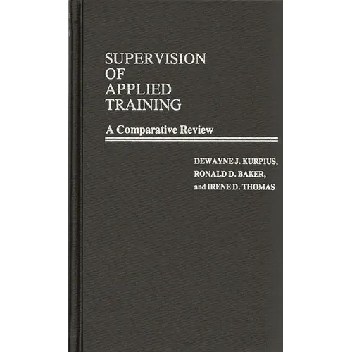 Supervision of Applied Training: A Comparative Review