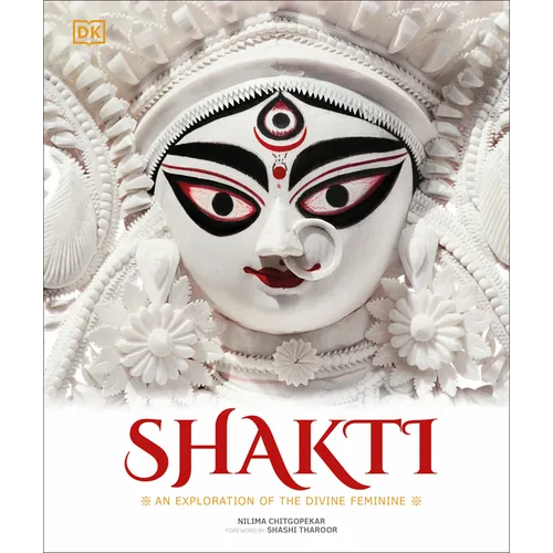 Shakti: An Exploration of the Divine Feminine
