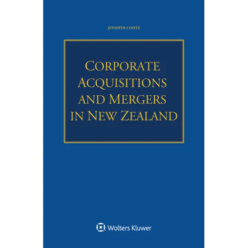 Corporate Acquisitions and Mergers in New Zealand