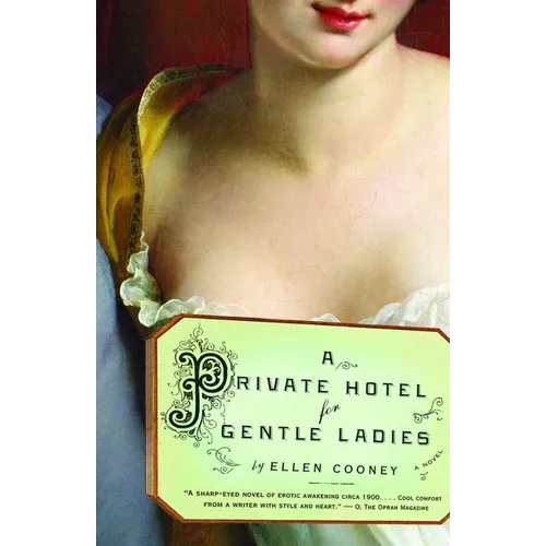 A Private Hotel for Gentle Ladies