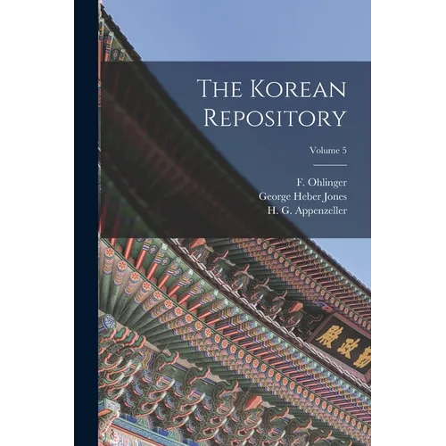 The Korean Repository; Volume 5