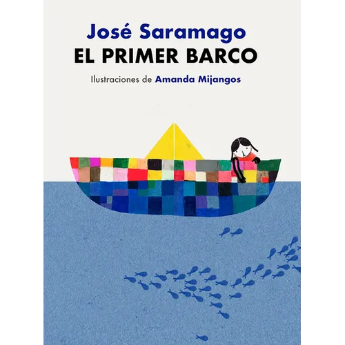 El Primer Barco / The First Boat