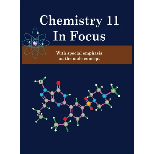 Chemistry 11 in Focus