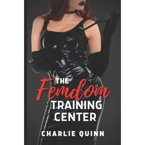 The Femdom Training Center